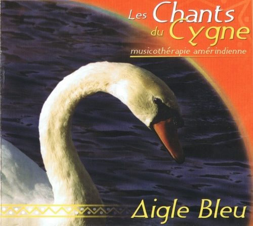 CD Chants du Cygne - Aigle Bleu