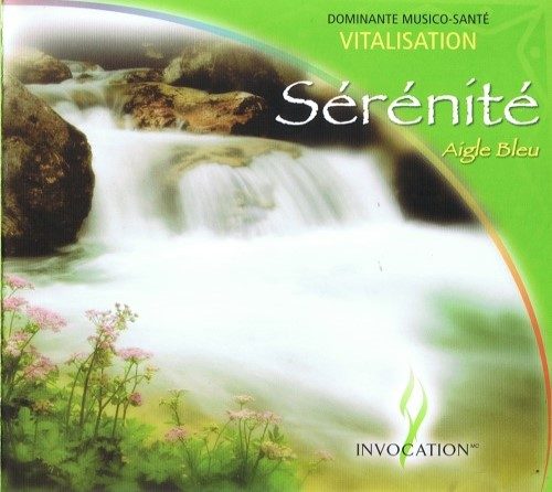 CD - Sérénité - Aigle Bleu