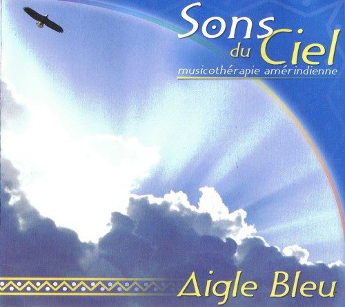 CD Sons du ciel - Aigle Bleu
