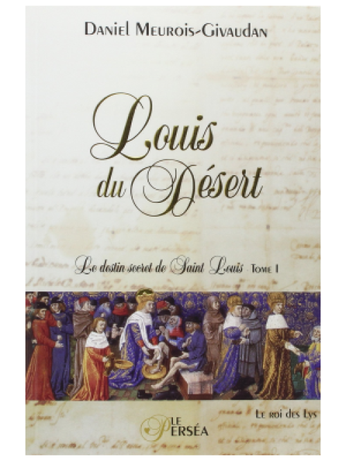 Louis du Desert T1 - Daniel Meurois-Givaudan