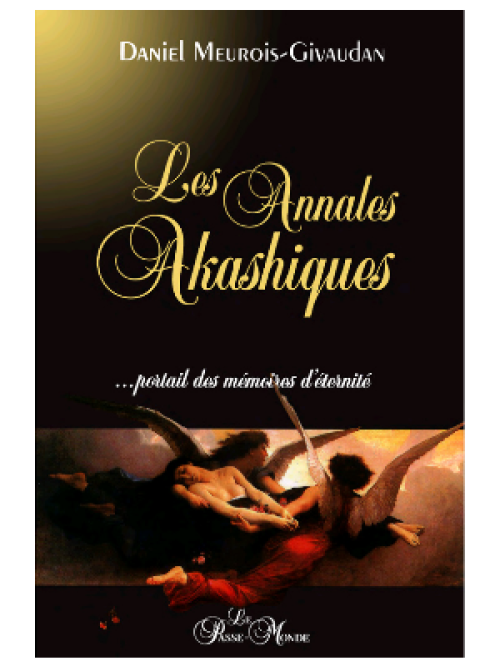 Les Annales Akashiques - Daniel Meurois