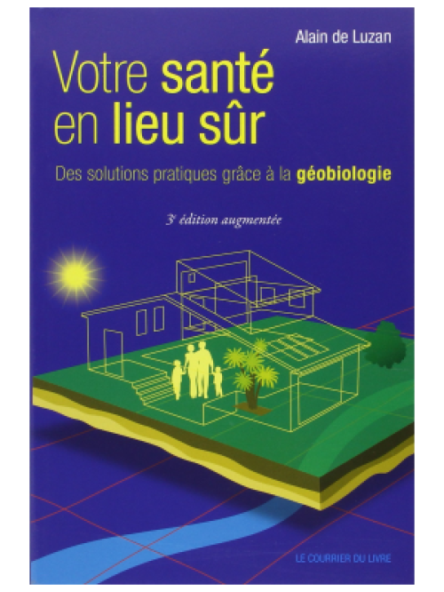 Votre santé en lieu sur - Alain de Luzan