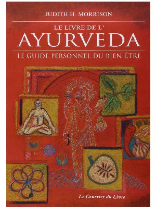 Le livre de l'ayurvéda - Judith Morrison