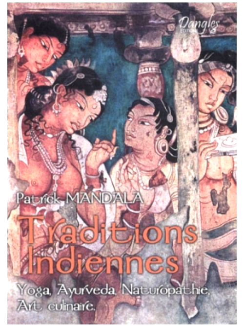 Traditions Indiennes . Patrick Mandala