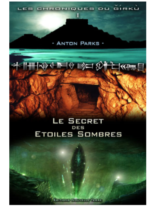 978-2951834576 - Le secret des étoiles sombres - 8ème ed. - Anton Parks